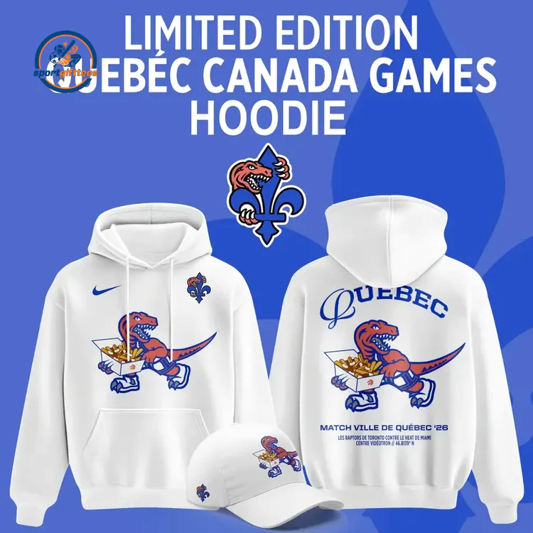Toronto Raptors x Quebec Canada Games 2026 Hoodie Toronto Raptors x Quebec Canada Games 2026 Hoodie